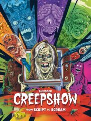 Creepshow From Script to Scream