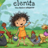 Elenita the Chicken Whisperer