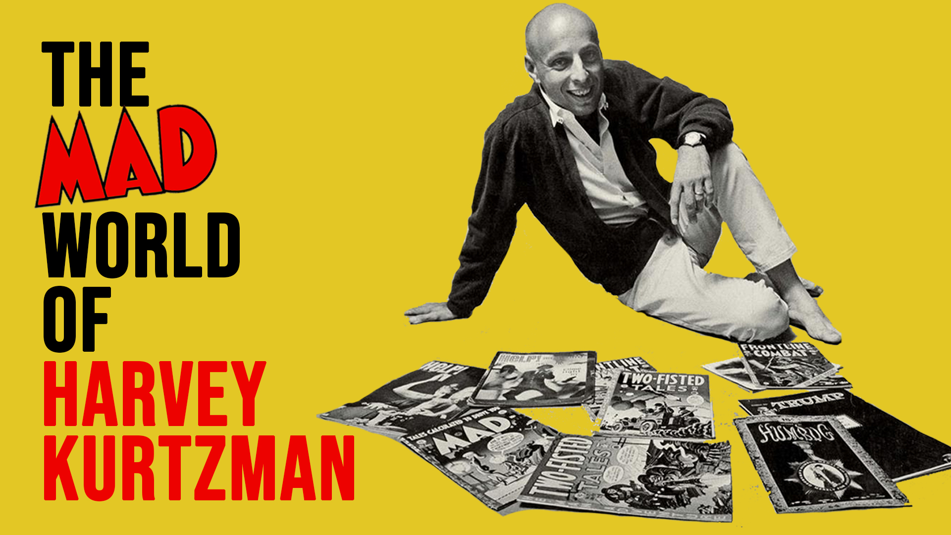 The Mad World of Harvey Kurtzman