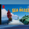 The Sea Beast No 1