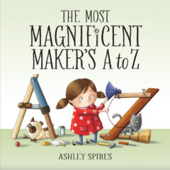 The Most Magnificent Maker A to Z
