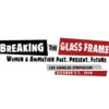 Breaking the Glass Frame