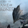 The Art of Game of Thrones