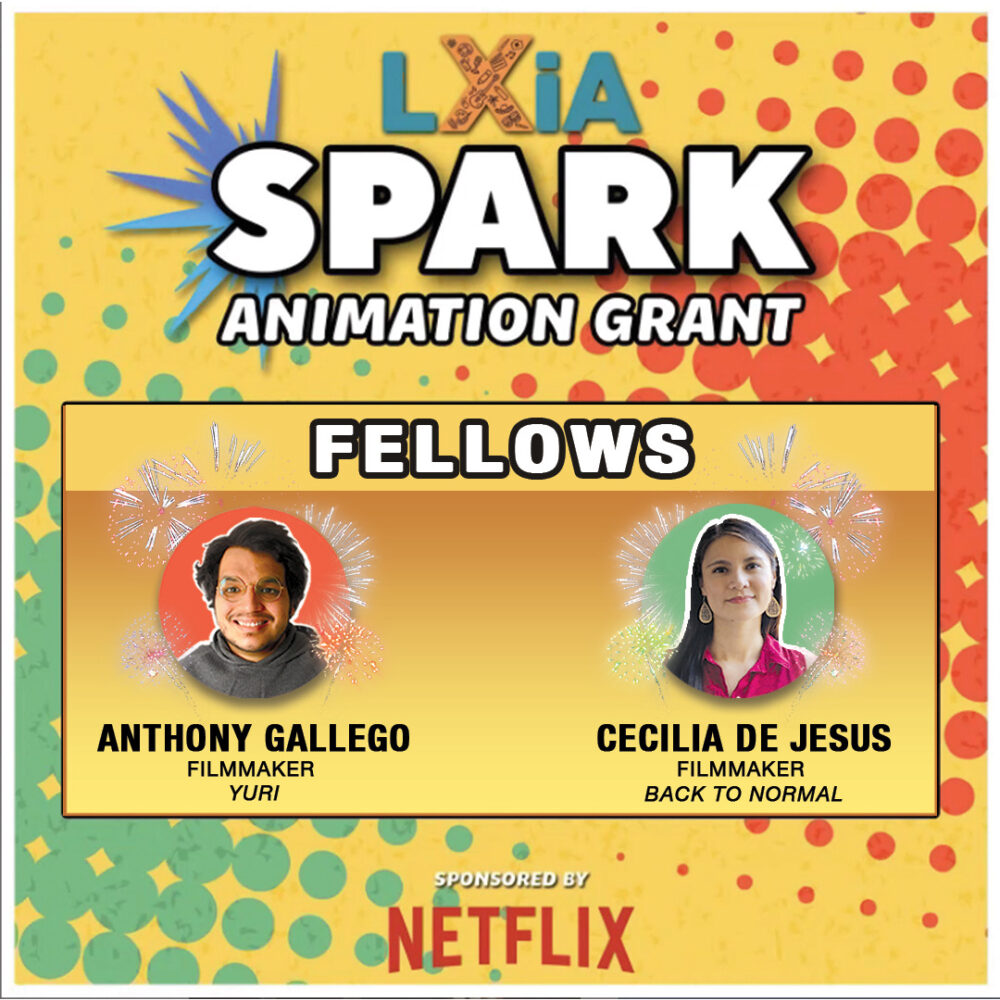 LXiA Spark Animation Grant Fellows